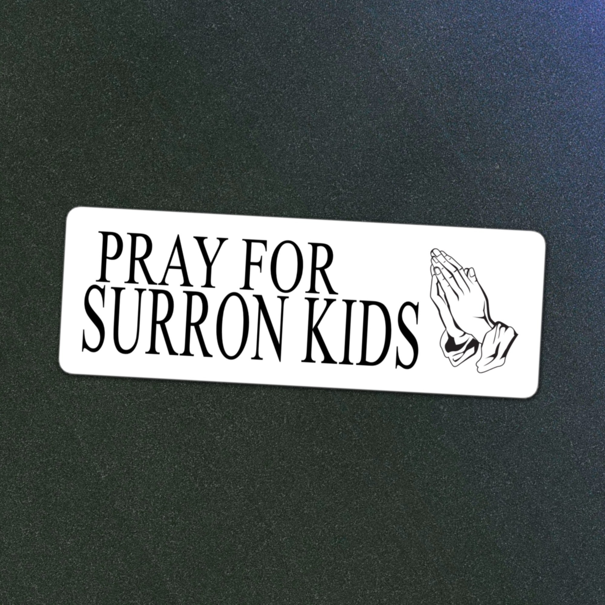 Pray for Surron Kids Sticker